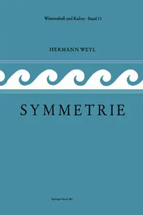 Weyl |  Symmetrie | eBook | Sack Fachmedien
