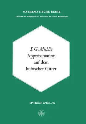 Michlin |  Approximation auf dem Kubischen Gitter | Buch |  Sack Fachmedien
