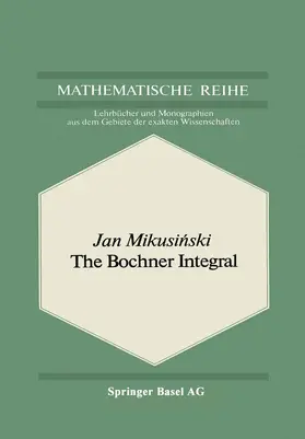 Mikusinski |  The Bochner Integral | Buch |  Sack Fachmedien