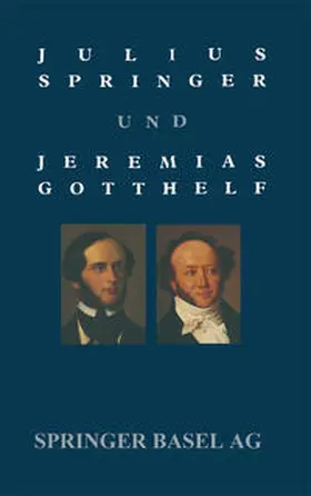 Holl |  Julius Springer und Jeremias Gotthelf | eBook | Sack Fachmedien