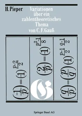 Pieper |  Variationen über ein zahlentheoretisches Thema von Carl Friedrich Gauss | Buch |  Sack Fachmedien