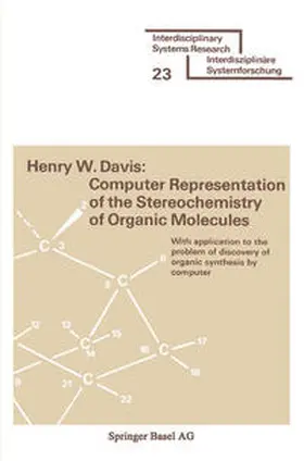 DAVIS | Computer Representation of the Stereochemistry of Organic Molecules | E-Book | sack.de