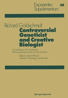 Goldschmidt | Controversial Geneticist and Creative Biologist | E-Book | sack.de