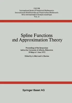 Sharma / Meir |  Spline Functions and Approximation Theory | Buch |  Sack Fachmedien