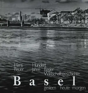 Bauer |  Basel, gestern-heute-morgen | eBook | Sack Fachmedien