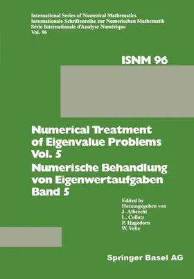 ALBRECHT / VELTE / COLLATZ |  Numerical Treatment of Eigenvalue Problems Vol. 5 / Numerische Behandlung von Eigenwertaufgaben Band 5 | Buch |  Sack Fachmedien