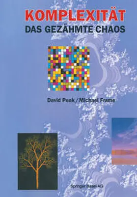 Peak / Frame |  Komplexität — das gezähmte Chaos | eBook | Sack Fachmedien