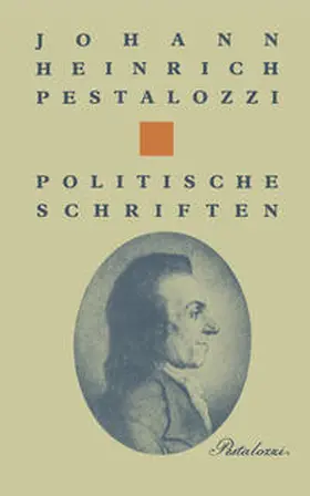 PESTALOZZI / GRAF / CHARBON |  Politische Schriften | eBook | Sack Fachmedien