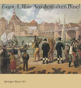 Meier |  Aus dem alten Basel | eBook | Sack Fachmedien