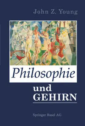Young |  Philosophie und das Gehirn | eBook | Sack Fachmedien