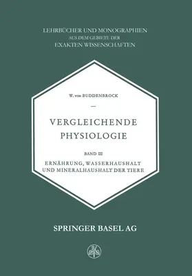 Buddenbrock |  Vergleichende Physiologie | Buch |  Sack Fachmedien