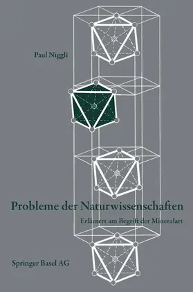 Niggli |  Probleme der Naturwissenschaften | Buch |  Sack Fachmedien