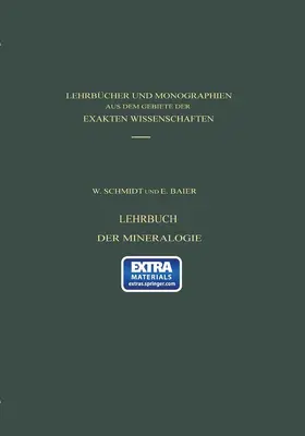 Schmidt / Baier |  Lehrbuch der Mineralogie | Buch |  Sack Fachmedien