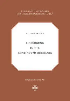 Prager |  Einführung in die Kontinuumsmechanik | eBook | Sack Fachmedien
