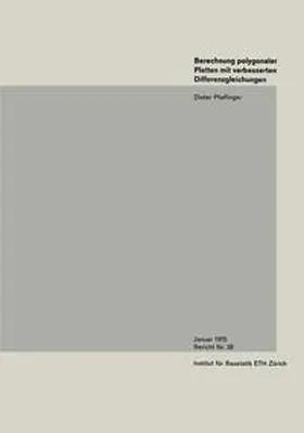 Pfaffinger | Berechnung polygonaler Platten mit verbesserten Differenzengleichungen | E-Book | sack.de