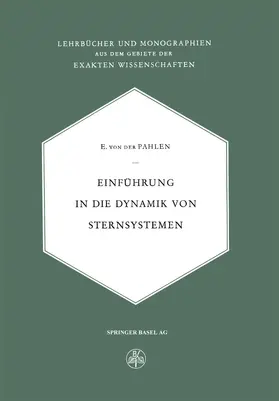 Pahlen |  Einführung in die Dynamik von Sternsystemen | Buch |  Sack Fachmedien