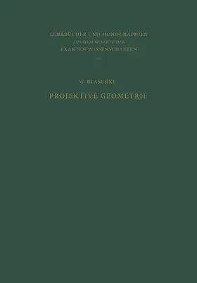 Blaschke |  Projektive Geometrie | Buch |  Sack Fachmedien