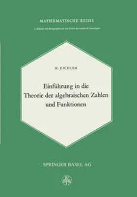 Eichler |  Einführung in die Theorie der Algebraischen Zahlen und Funktionen | eBook | Sack Fachmedien