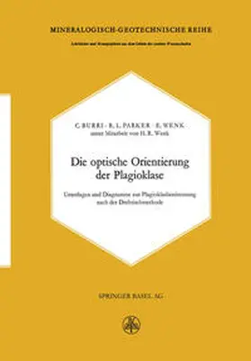 Burri |  Die optische Orientierung der Plagioklase | eBook | Sack Fachmedien