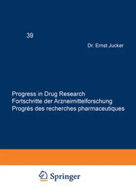 JUCKER |  Progress in Drug Research / Fortschritte der Arzneimittelforschung / Progrès des recherches pharmaceutiques | eBook | Sack Fachmedien