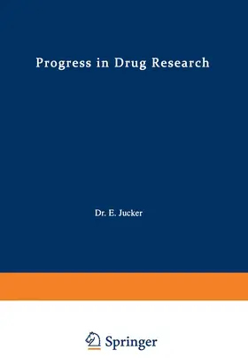  Progress in Drug Research / Fortschritte der Arzneimittelforschung / Progrès des recherches pharmaceutiques | Buch |  Sack Fachmedien