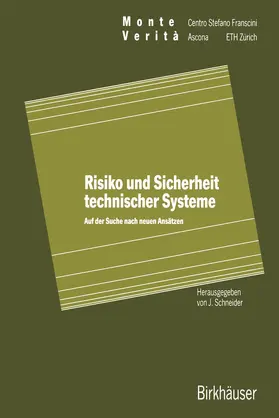 Schneider |  Risiko und Sicherheit technischer Systeme | Buch |  Sack Fachmedien