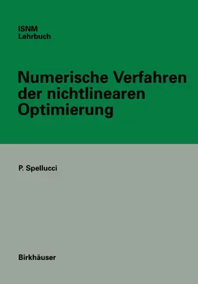 Spellucci |  Numerische Verfahren der nichtlinearen Optimierung | Buch |  Sack Fachmedien