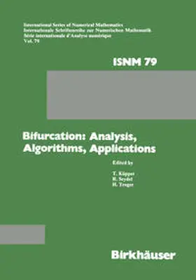 KÜPPER / SEYDEL / TROGER | Bifurcation: Analysis, Algorithms, Applications | E-Book | sack.de