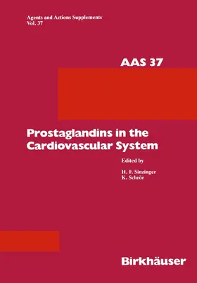 Schrör / Sinzinger |  Prostaglandins in the Cardiovascular System | Buch |  Sack Fachmedien