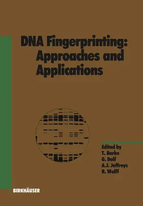 Dolf |  DNA Fingerprinting: Approaches and Applications | Buch |  Sack Fachmedien