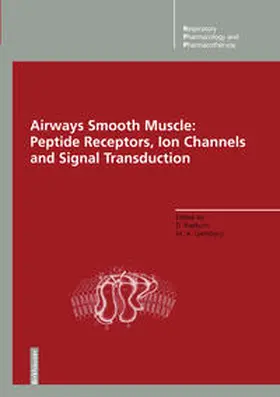 Raeburn / Giembycz |  Airways Smooth Muscle: Peptide Receptors, Ion Channels and Signal Transduction | eBook | Sack Fachmedien