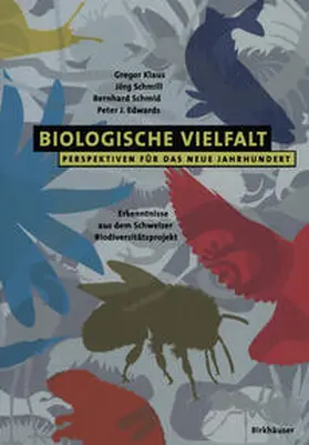 Klaus / Schmill / Schmid |  Biologische Vielfalt Perspektiven für das Neue Jahrhundert | eBook | Sack Fachmedien