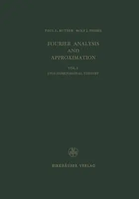 Butzer / Nessel / Trebels |  Fourier Analysis and Approximation | eBook | Sack Fachmedien