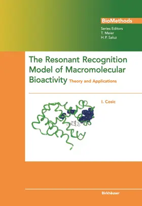 Cosic |  The Resonant Recognition Model of Macromolecular Bioactivity | Buch |  Sack Fachmedien