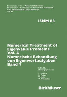 COLLATZ / ALBRECHT |  Numerical Treatment of Eigenvalue Problems Vol.4 / Numerische Behandlung von Eigenwertaufgaben Band 4 | eBook | Sack Fachmedien