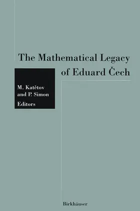 SIMON / KATETOV |  The Mathematical Legacy of Eduard ¿ech | Buch |  Sack Fachmedien