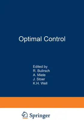 Bulirsch / Well / Miele |  Optimal Control | Buch |  Sack Fachmedien