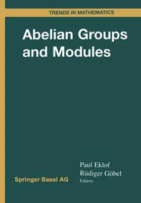 Eklof / Göbel |  Abelian Groups and Modules | eBook | Sack Fachmedien