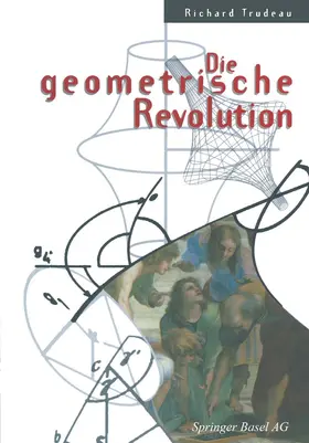 Trudeau |  Die geometrische Revolution | Buch |  Sack Fachmedien