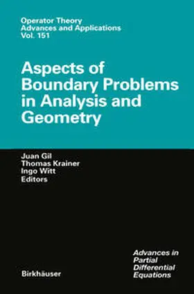 Gil / Krainer / Witt | Aspects of Boundary Problems in Analysis and Geometry | E-Book | sack.de