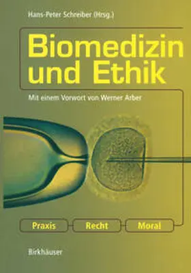 Schreiber | Biomedizin und Ethik | E-Book | sack.de