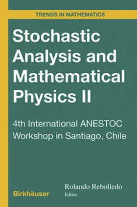 Rebolledo |  Stochastic Analysis and Mathematical Physics II | eBook | Sack Fachmedien