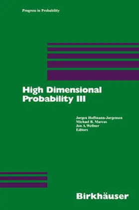 Hoffmann-Joergensen / Marcus / Wellner |  High Dimensional Probability III | eBook | Sack Fachmedien