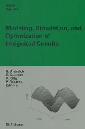 Antreich / Bulirsch / Gilg |  Modeling, Simulation, and Optimization of Integrated Circuits | eBook | Sack Fachmedien