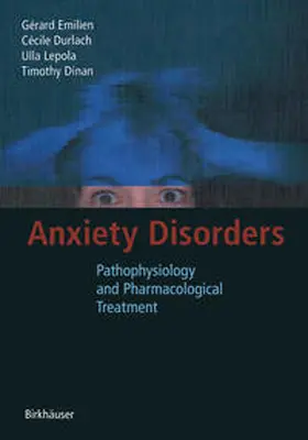 Emilien / Durlach / Lepola |  Anxiety Disorders | eBook | Sack Fachmedien