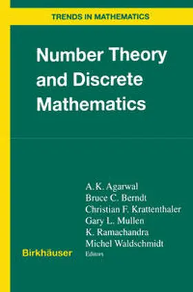 Agarwal / Berndt / Krattenthaler |  Number Theory and Discrete Mathematics | eBook | Sack Fachmedien