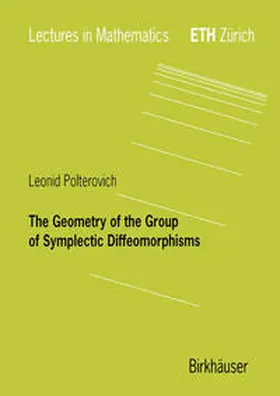 Polterovich |  The Geometry of the Group of Symplectic Diffeomorphism | eBook | Sack Fachmedien