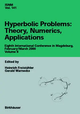 Freistühler / Warnecke |  Hyperbolic Problems: Theory, Numerics, Applications | eBook | Sack Fachmedien