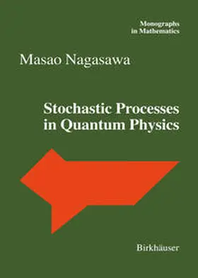 Nagasawa |  Stochastic Processes in Quantum Physics | eBook | Sack Fachmedien