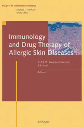 Bruijnzeel-Koomen / Knol |  Immunology and Drug Therapy of Allergic Skin Diseases | eBook | Sack Fachmedien